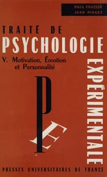 Traité de psychologie expérimentale (5)