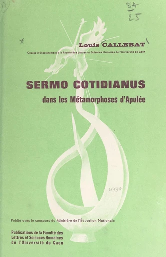 Sermo cotidianus dans les "Métamorphoses" d'Apulée - Louis Callebat - FeniXX réédition numérique