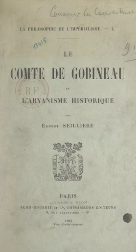 La philosophie de l'impérialisme (1) - Ernest Seillière - FeniXX réédition numérique