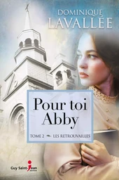 Pour toi Abby, tome 2