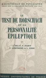 Le test de Rorschach et la personnalité épileptique