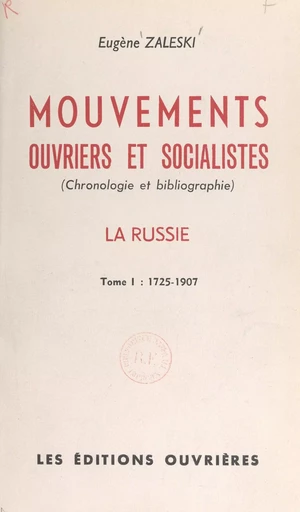 Mouvements ouvriers et socialistes (1) - Eugène Zaleski - FeniXX réédition numérique