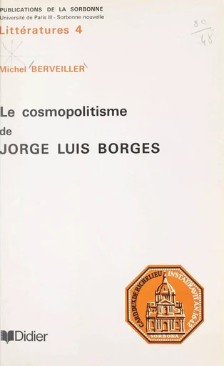 Le cosmopolitisme de Jorge Luis Borges - Michel Berveiller - FeniXX réédition numérique