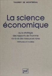 La Science économique ou la Stratégie des rapports de l'homme vis-à-vis des ressources rares