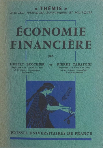 Économie financière - Hubert Brochier, Pierre Tabatoni - FeniXX réédition numérique