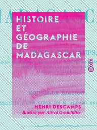 Histoire et géographie de Madagascar