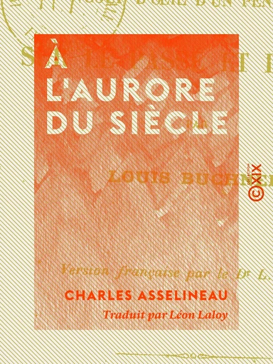 À l'aurore du siècle - Ludwig Büchner - Collection XIX