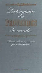 Dictionnaire des proverbes du monde