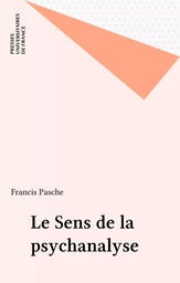 Le Sens de la psychanalyse