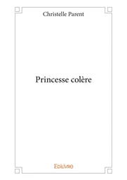 Princesse colère