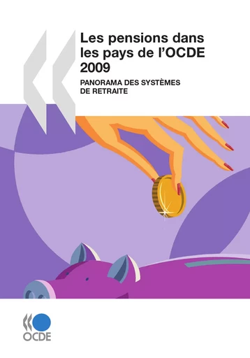 Les pensions dans les pays de l'OCDE 2009 -  Collectif - OECD