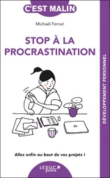 Stop à la procrastination, c'est malin