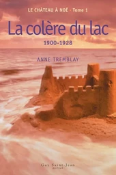 Le château à Noé, tome 1