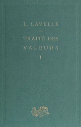 Traité des valeurs (1)