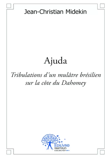 Ajuda - Jean-Christian Midekin - Editions Edilivre