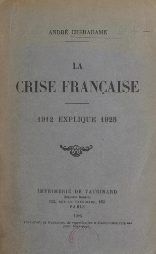 La crise française - André Chéradame - FeniXX réédition numérique