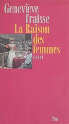 La Raison des femmes