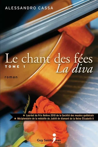 Le chant des fées, tome 1 - Alessandro Cassa - Guy Saint-Jean Editeur