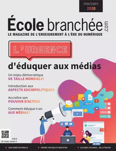 L'urgence d'éduquer aux médias - Normand Landry, Myra Auvergnat Ringuette, Christiane Caneva, Stéphanie Dionne, Patrick Fleury, Alexandre Chenette, Maxime Laflamme, Simon Lavallée, Caroline Martin, Marjorie Paradis, Mélina Patry, Annie Turbide, Audrey Miller - École Branchée