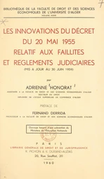 Les innovations du décret du 20 mai 1955 relatif aux faillites et règlements judiciaires (mis à jour au 30 juin 1959)