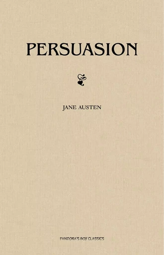 Persuasion - Jane Austen - Pandora's Box