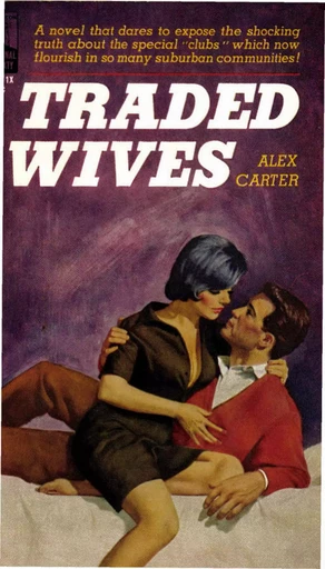 Traded Wives - Alex Carter - Disruptive Publishing