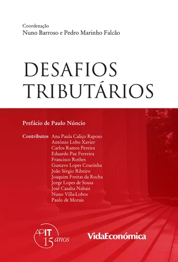 Desafios Tributários - Nuno Barroso, Pedro Marinho Falcão - Vida Económica Editorial