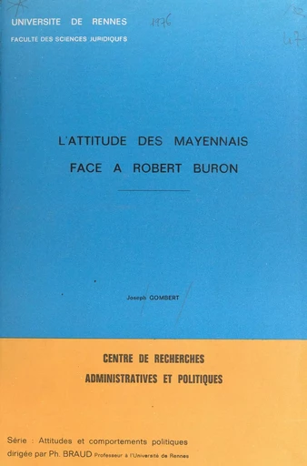 L'attitude des Mayennais face à Robert Buron - Joseph Gombert - FeniXX réédition numérique