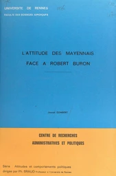 L'attitude des Mayennais face à Robert Buron