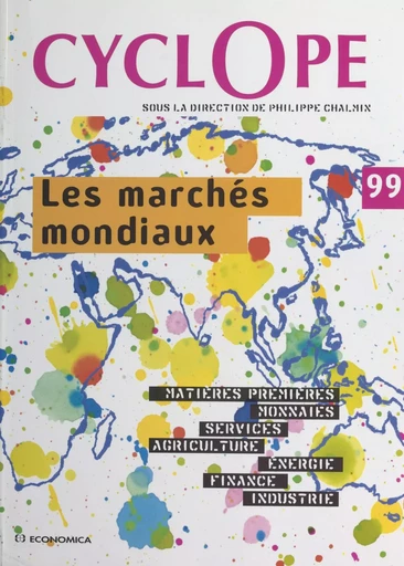 Cyclope 1999 : Les marchés mondiaux -  - FeniXX réédition numérique