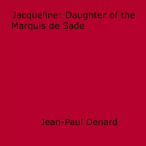 Jacqueline - Jean-Paul Denard - Disruptive Publishing