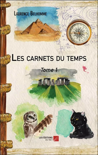 Les carnets du temps - Laurence Belhomme - Les Éditions du Net