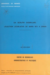 Un scrutin exemplaire : l'élection législative de mars 1973 à Dinan