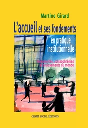 L’accueil en pratique institutionnelle