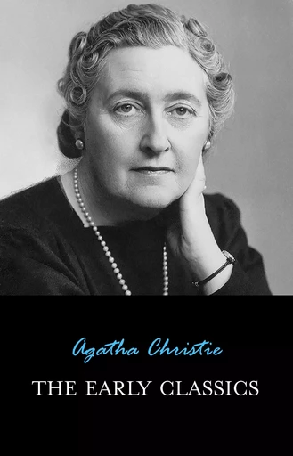 The Early Classics of Agatha Christie - Agatha Christie - Pandora's Box