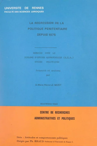 La régression de la politique pénitentiaire depuis 1975 - A. Marie Pierre Le Nézet - FeniXX réédition numérique