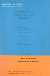 La régression de la politique pénitentiaire depuis 1975