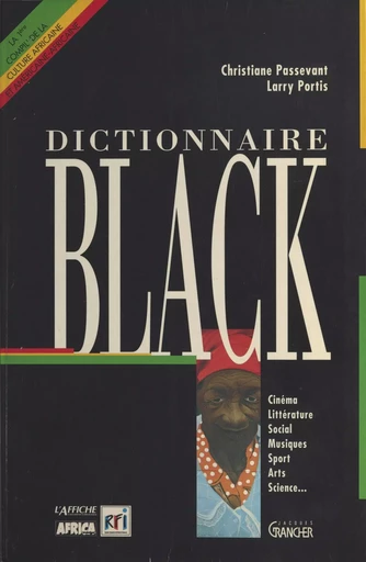 Dictionnaire black - Christiane Passevant, Larry Portis - FeniXX réédition numérique