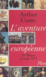 L'aventure européenne