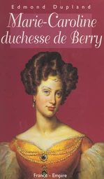 Marie-Caroline, duchesse de Berry