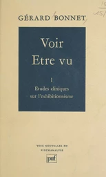 Voir, être vu (1)