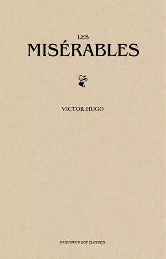 Les Misérables - Victor Hugo - Pandora's Box