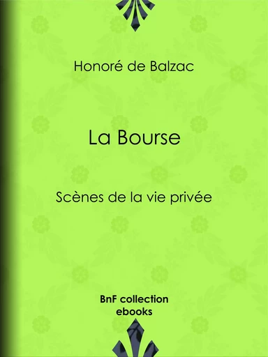 La Bourse - Honoré de Balzac - BnF collection ebooks