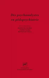 Des psychanalystes en pédopsychiatrie