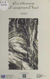 Écritures d'aujourd'hui : 1992