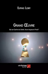 Grand OEuvre