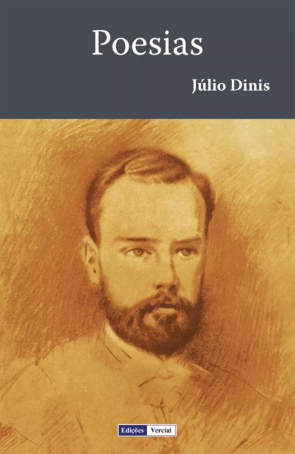 Poesias - Júlio Dinis - Edições Vercial