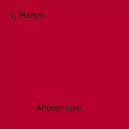 I, Margo