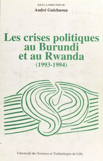 Les Crises politiques au Burundi et au Rwanda (1993-1994) : analyses, faits et documents -  - FeniXX réédition numérique