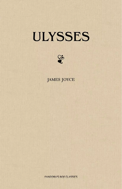 Ulysses - James Joyce - Pandora's Box